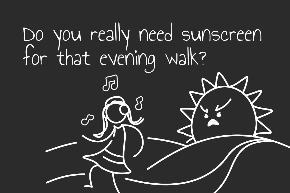 Do You Really Need Sunscreen for that Evening Walk?